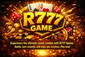 R777 Game – Advanced 2026 to Features, Setup & Earning System 2